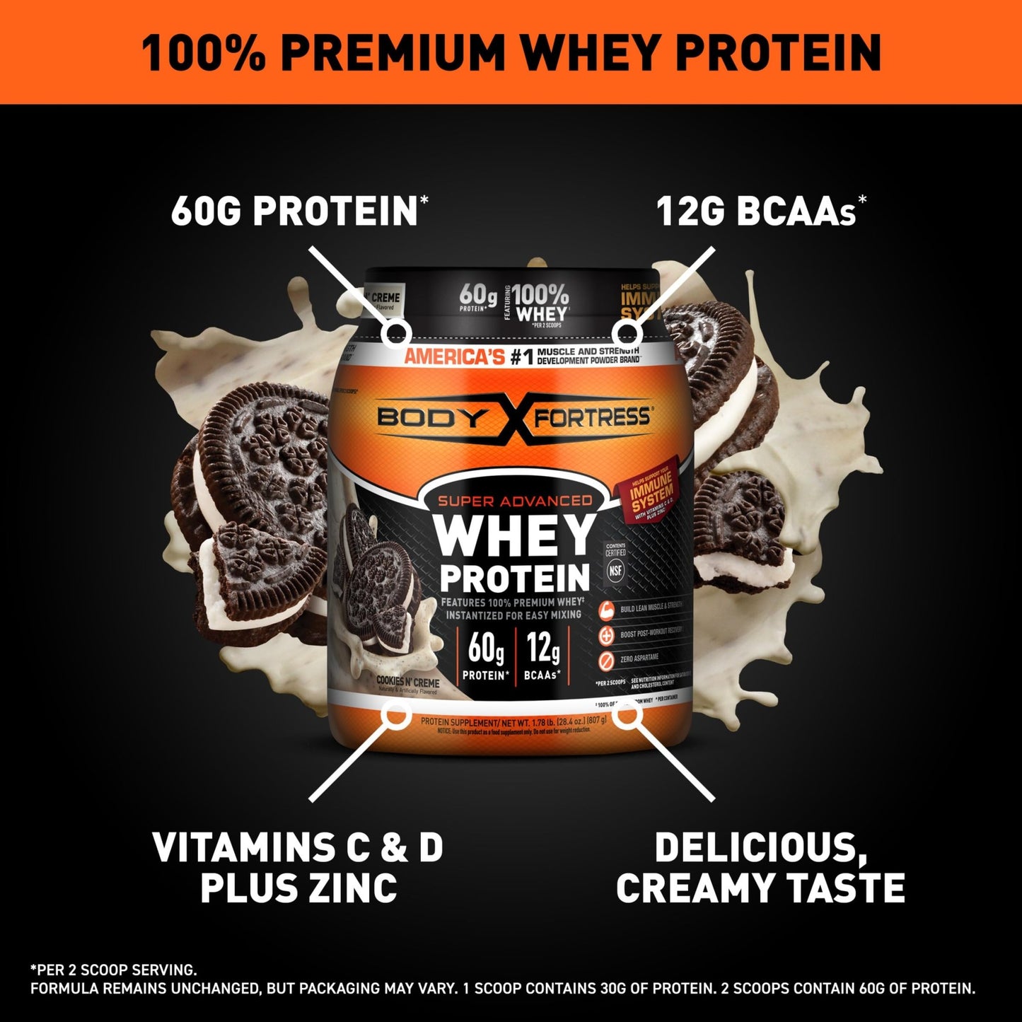 Body Fortress Super Advanced Whey Protein Powder, Cookies N’ Creme, 60g Protein & 12g BCAAs Per 2 Scoops, Muscle Gain & Recovery, Immune Support with Vitamins C & D, 1.78lbs (Packaging May Vary) - Fresh Hearth